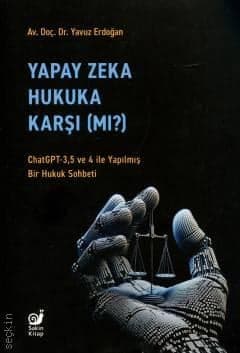 Yapay Zeka Hukuka Karşı (mı)? kapağı